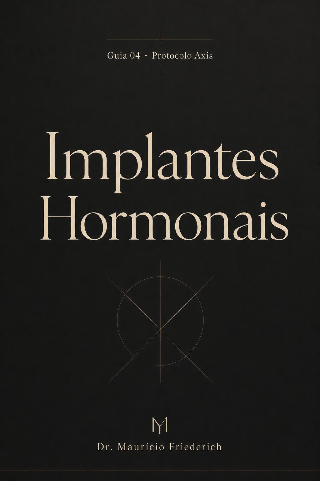 Implantes Hormonais